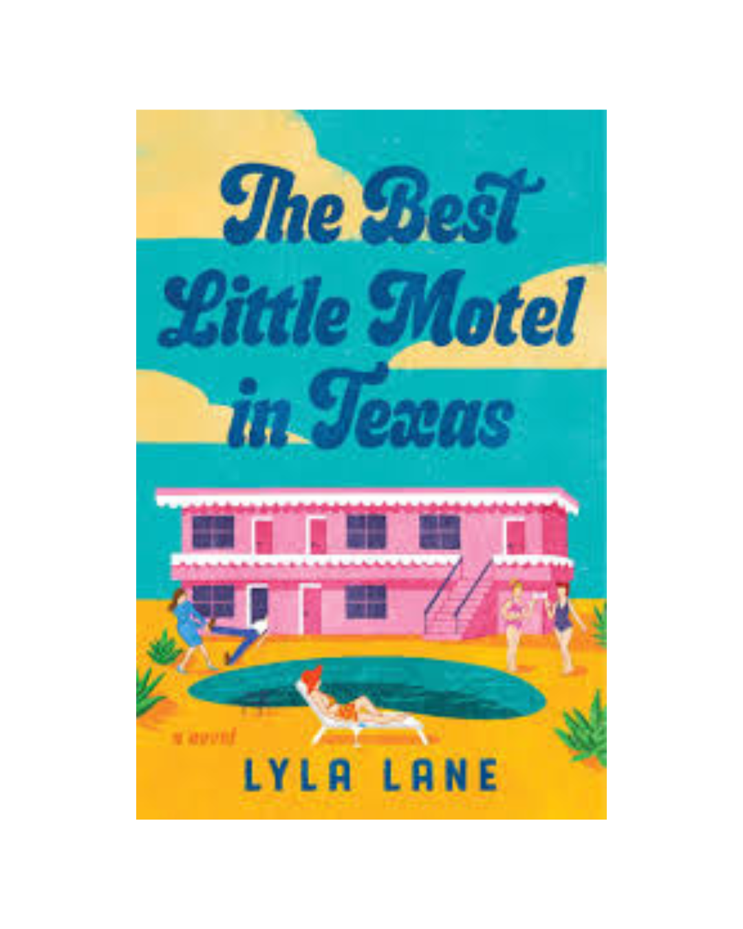 The Best Little Motel in Texas by Lyla Lane