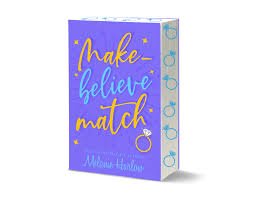 Make-Believe Match by Melanie Harlow