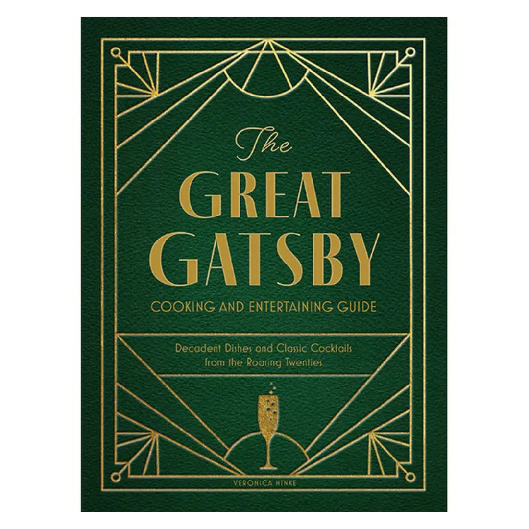The Great Gatsby Cooking and Entertaining Guide