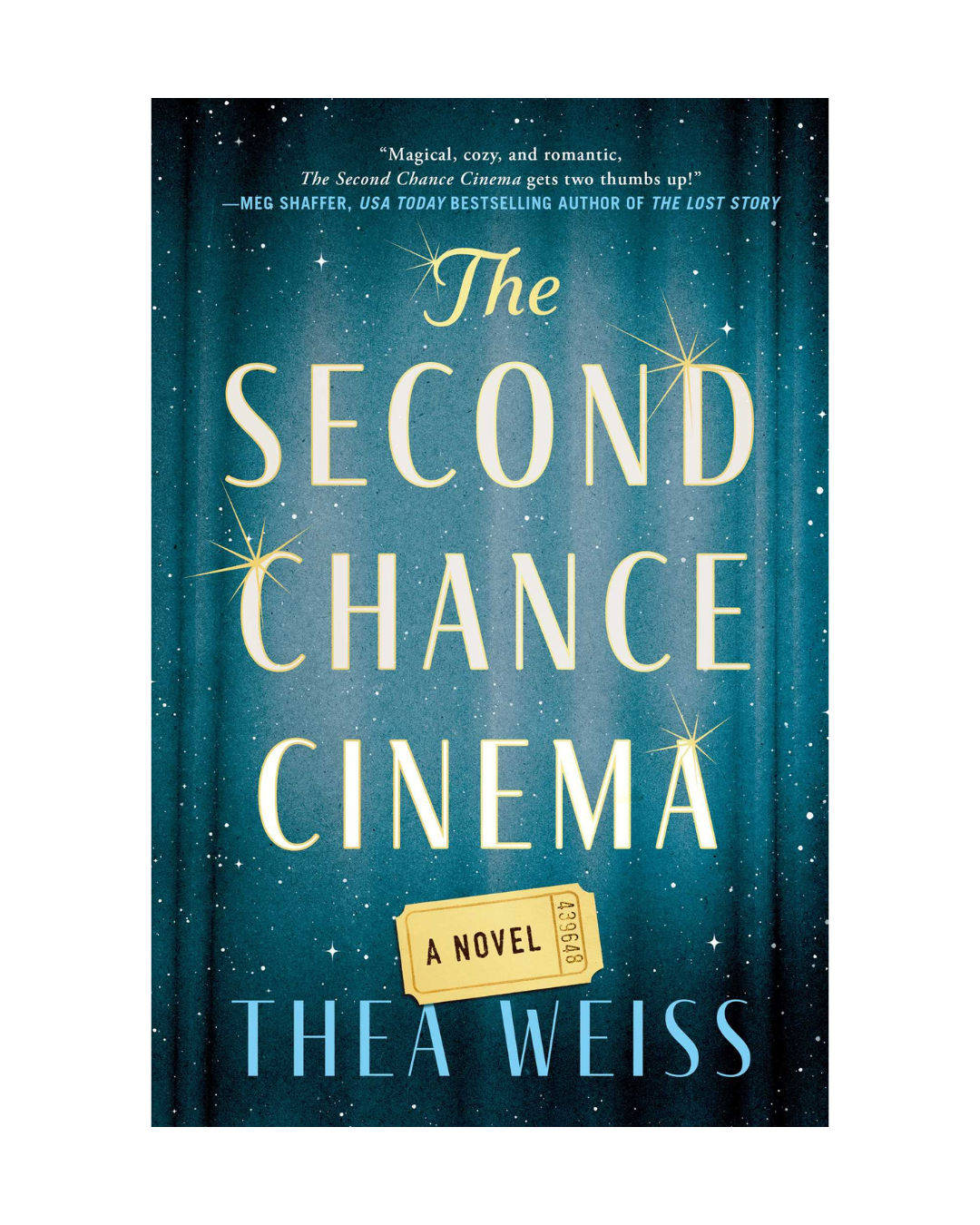 The Second Chance Cinema by Thea Weiss