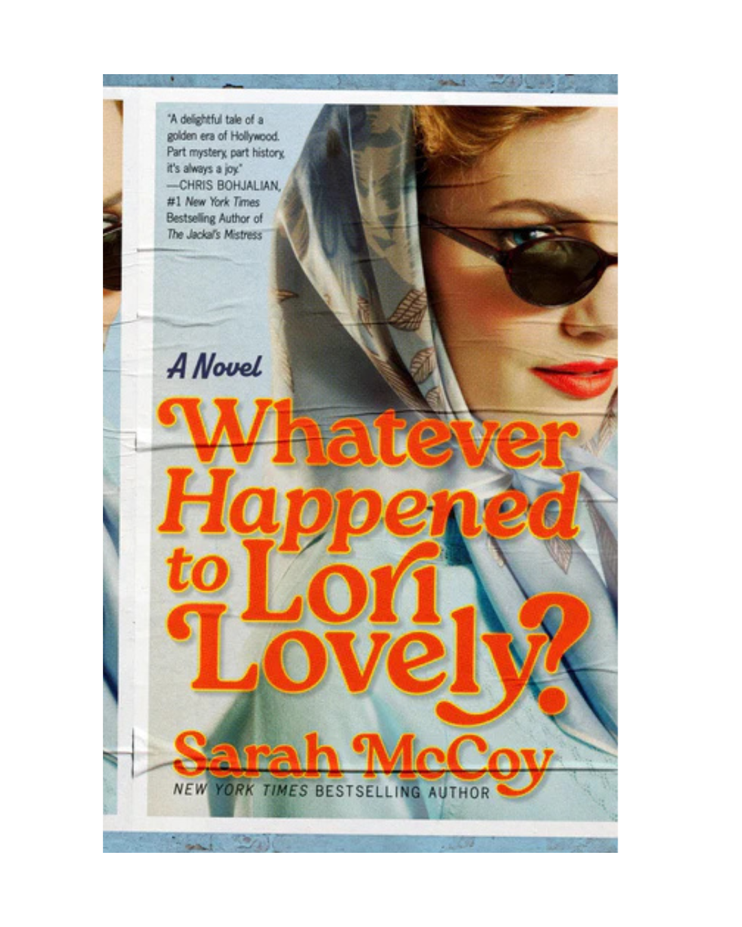 Whatever Happened to Lori Lovely by Sarah McCoy