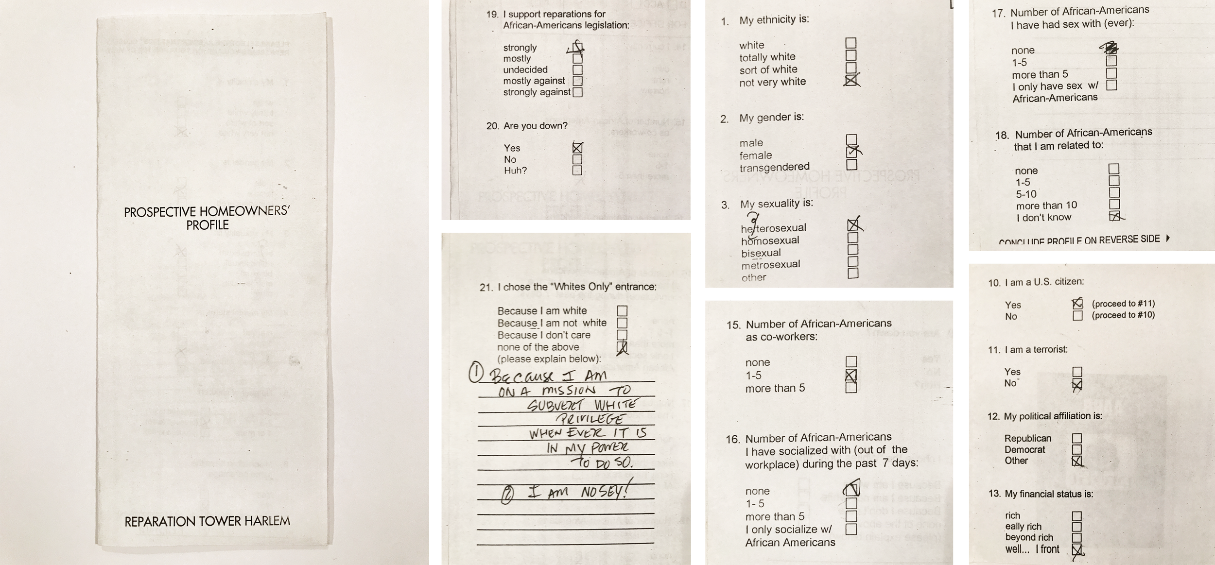 visitors to the sales office were encouraged to fill out a "prospective homeowners questionnaire".