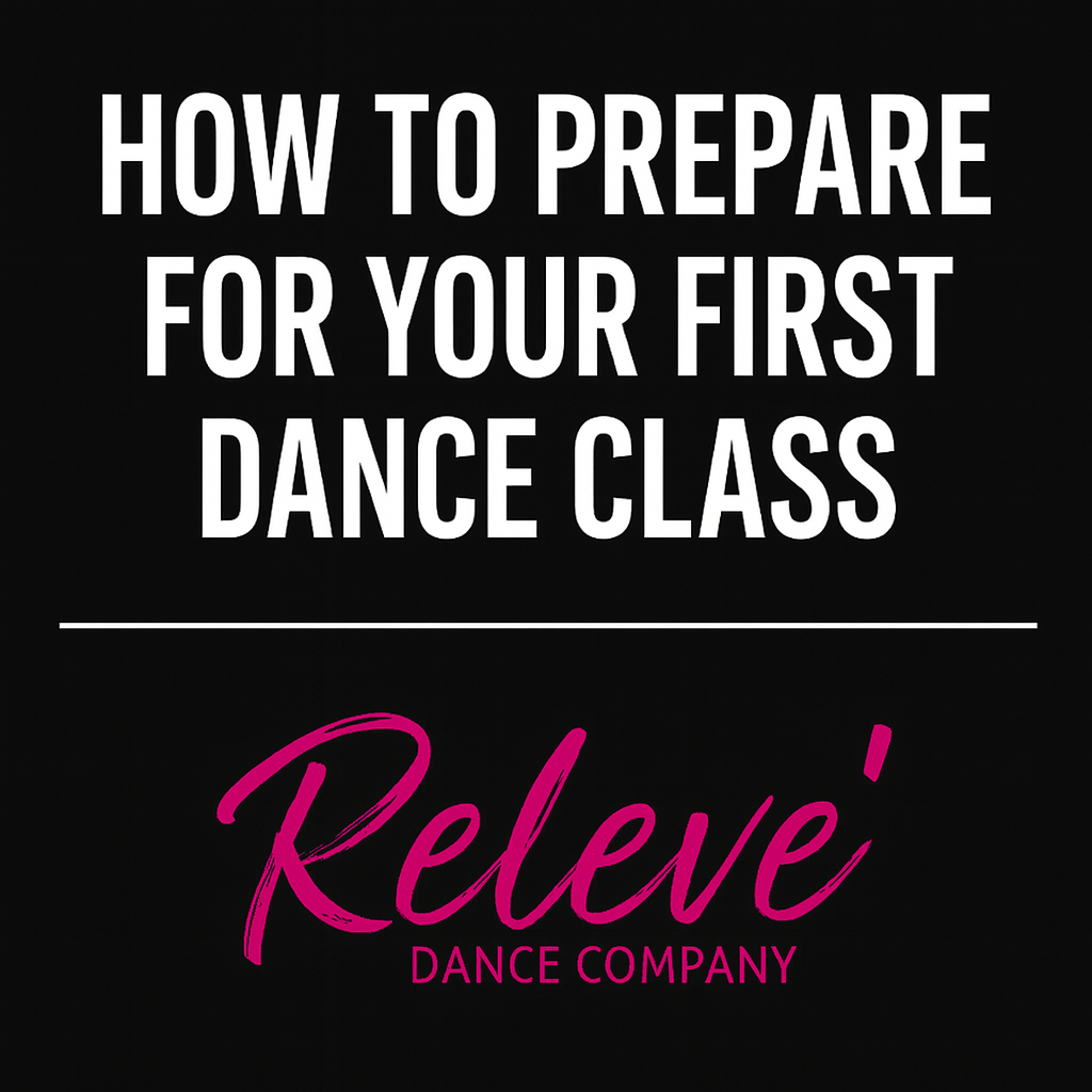 How to Prepare for Your First Dance Class