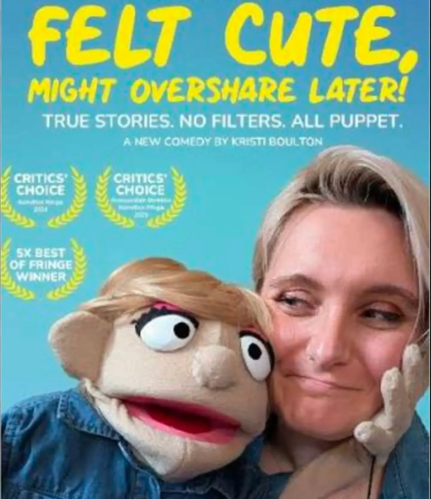 ✨ NEW REVIEW ✨ 

What do you do when your most embarrassing stories are also your best ones? You get a puppet to tell them for you. "Felt Cute, Might Overshare Later!" is a solo comedy confessional where Kristi Boulton and her felt alter-eg