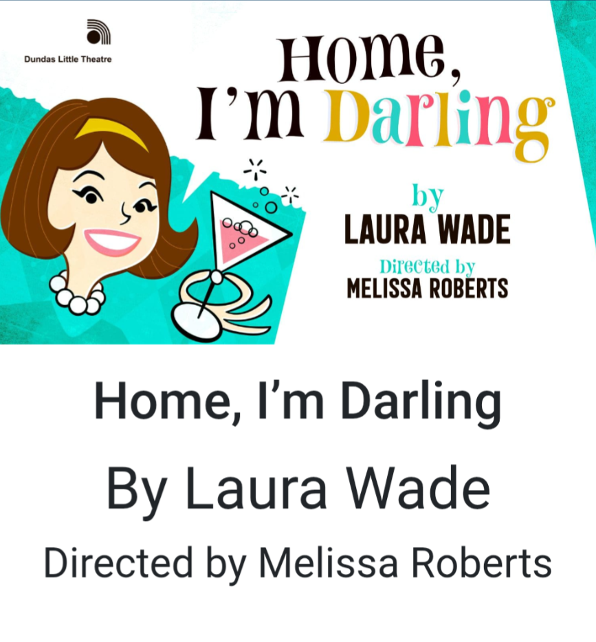 Playbill for the show "Home, I’m Darling" featuring an illustration of a woman with brown hair, a yellow headband, and a pearl necklace, holding a pink cocktail glass, with bold text displaying the title and credits.