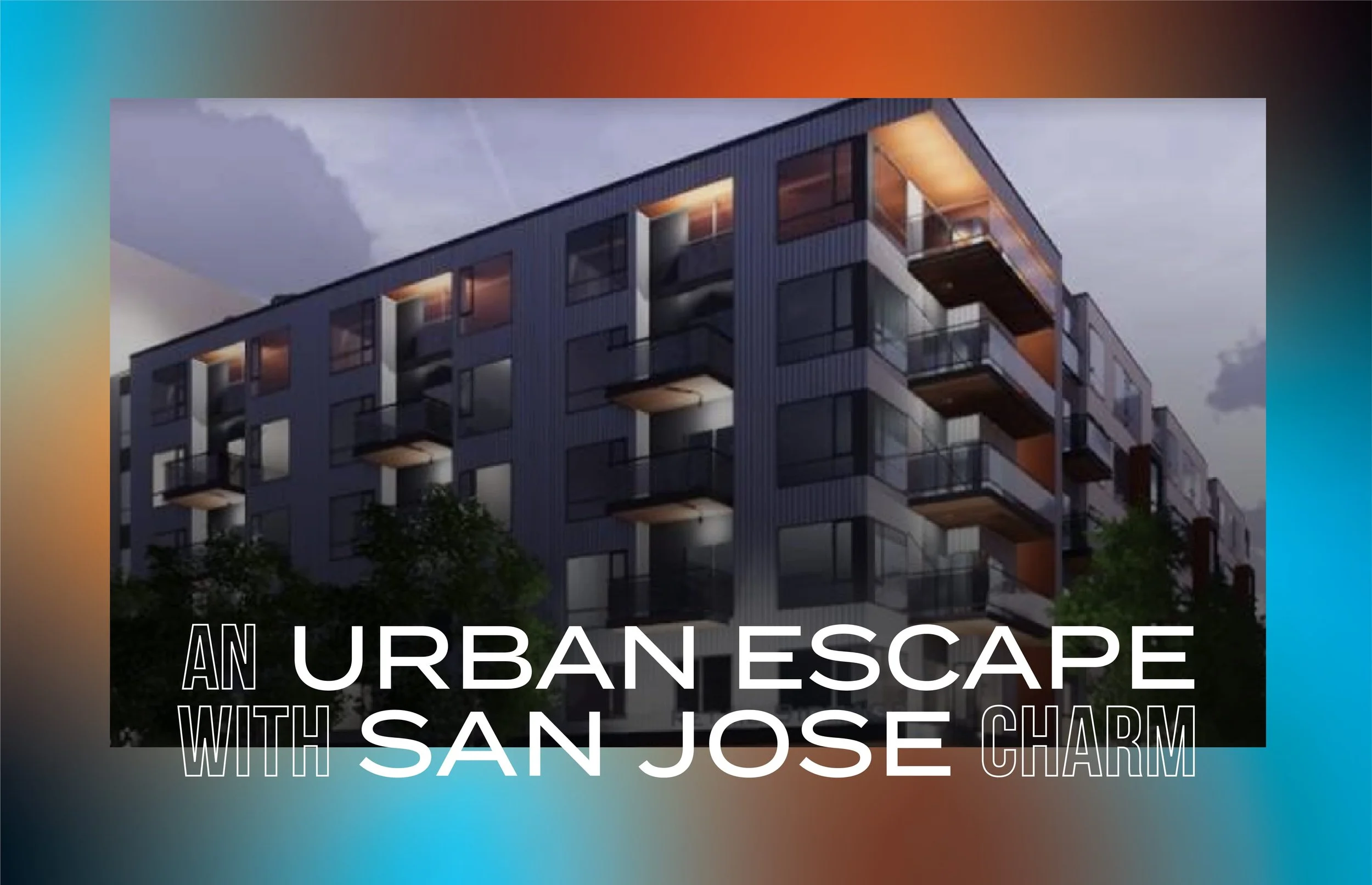 Exterior rendering of The Taft with the tagline "An Urban Escape with San Jose Charm" overlaid.
