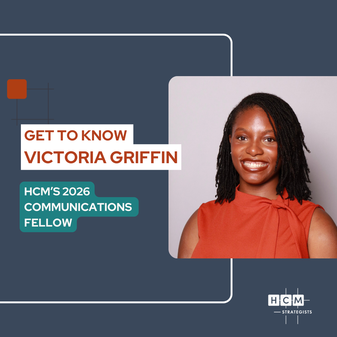 HCM Welcomes Victoria Griffin as a 2026 Communications Fellow 
