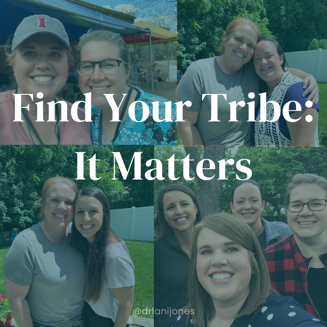 Find Your Tribe: It Matters