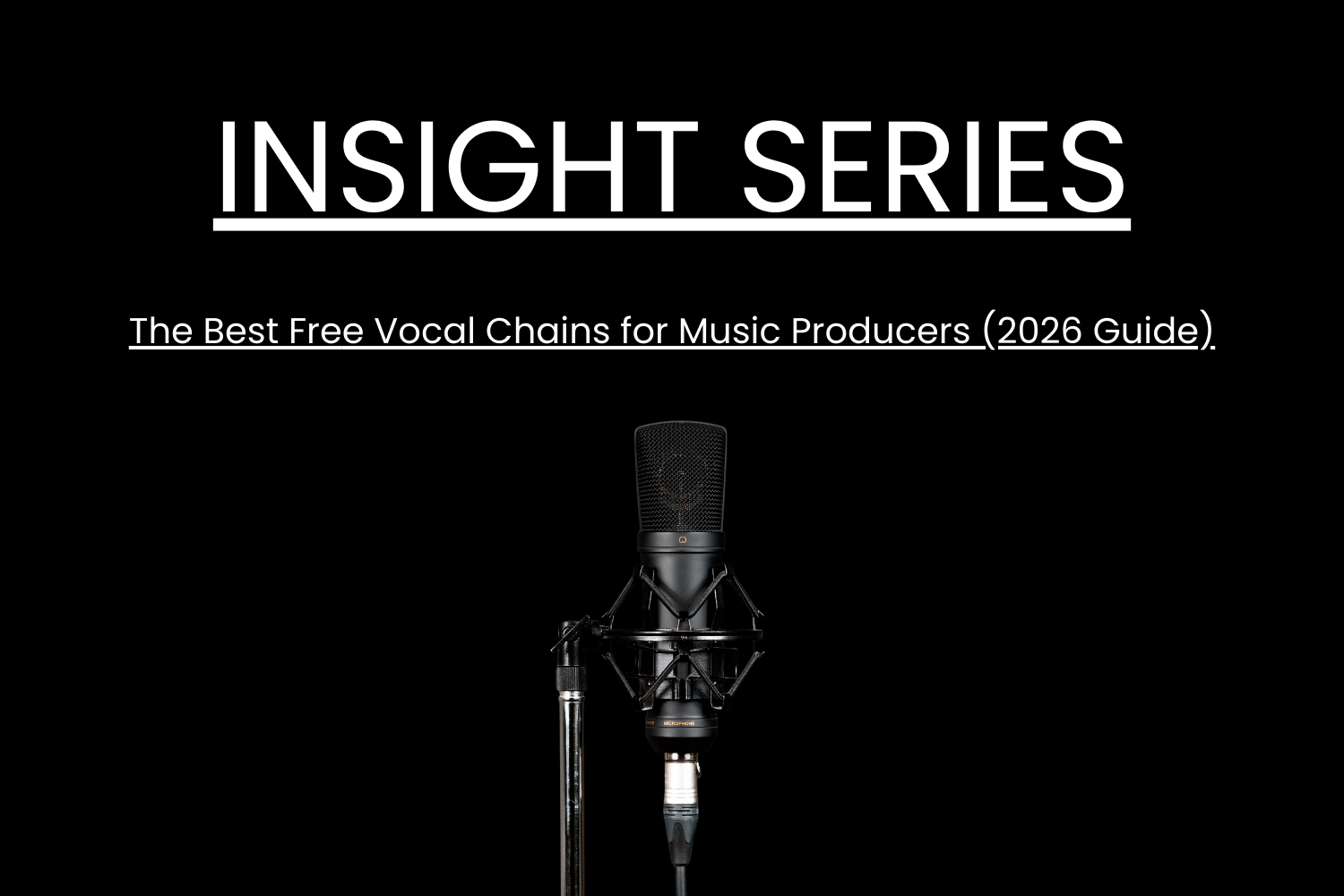 The Best Free Vocal Chains for Music Producers (2026 Guide)