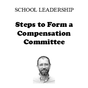 Steps to Form a Compensation Committee