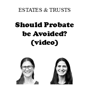 Should Probate be Avoided?