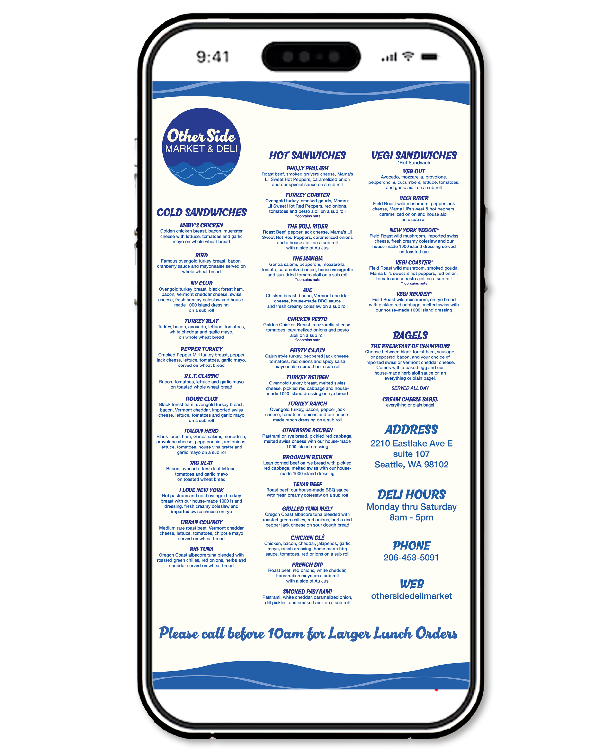 Mobile phone screen displaying a menu for a restaurant called Other Side Market & Deli, offering hot sandwiches, cold sandwiches, veggie sandwiches, bagels, and other items, with address, phone number, and hours of operation listed.