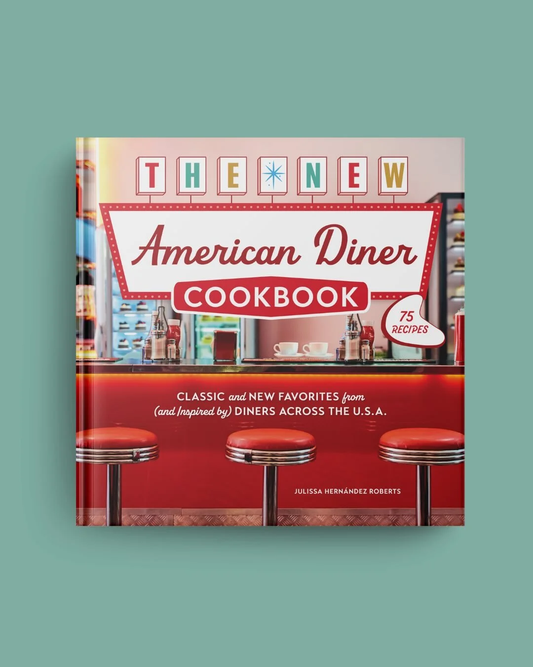 This one was just plain fun. Designing The New American Diner Cookbook was an excuse to go all in on the details, checkerboard borders, little bursts of color, and playful illustrations tucked throughout. And don&rsquo;t get us started on the vintage