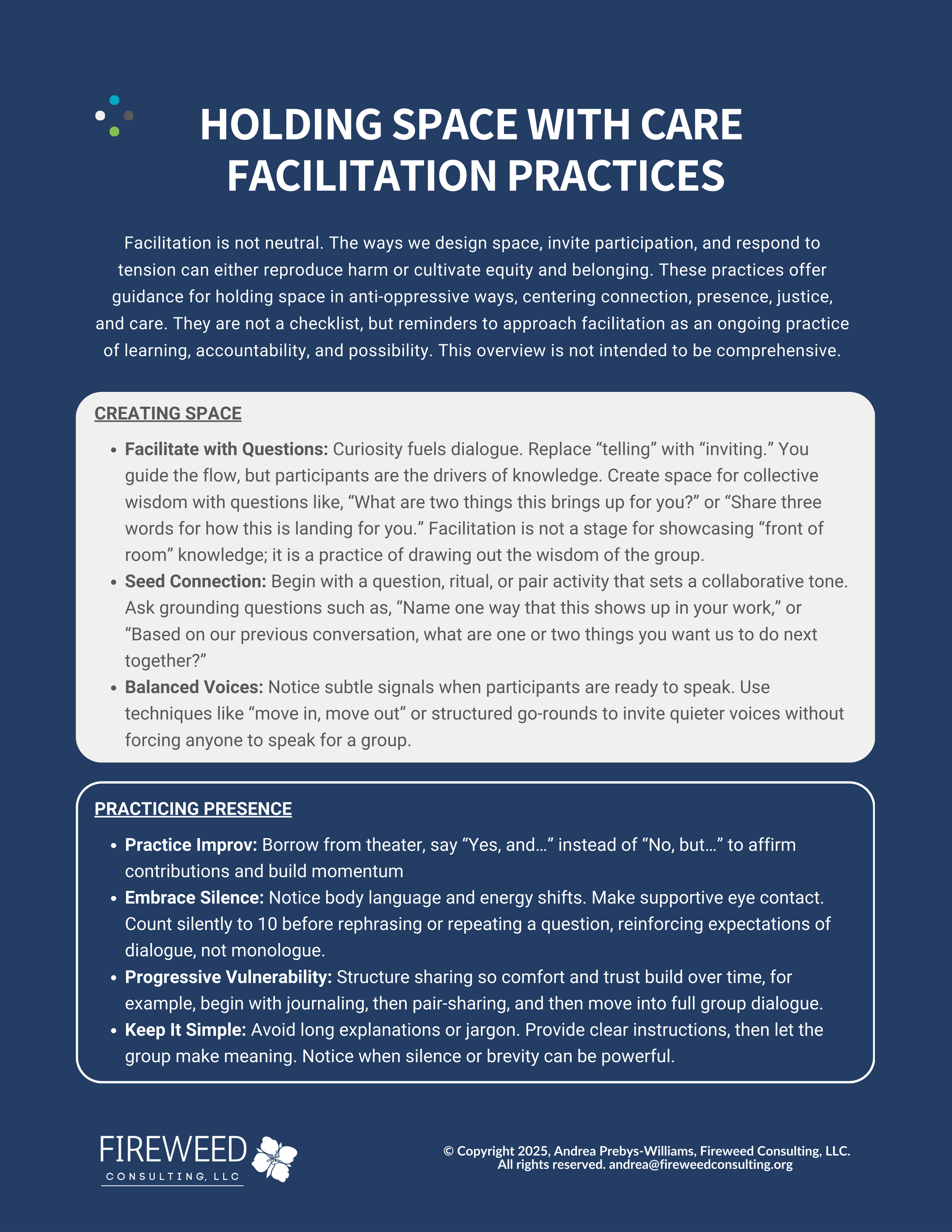 Facilitation is not neutral. The ways we design space, invite participation, and respond to tension can either reproduce harm or cultivate equity and belonging. These practices offer guidance for holding space in anti-oppressive ways, centering conne