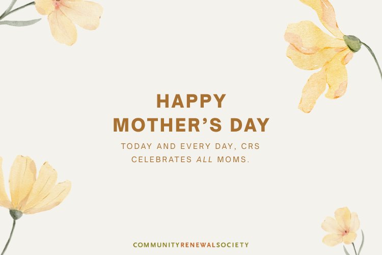 A Mother’s Day Reflection