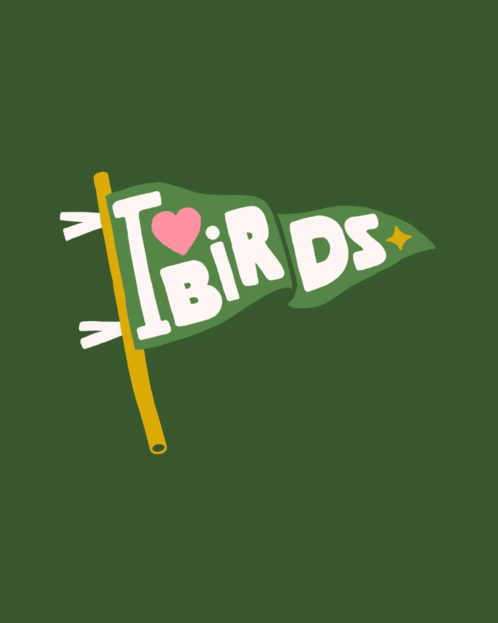 I Love Birds Pennant Illustration