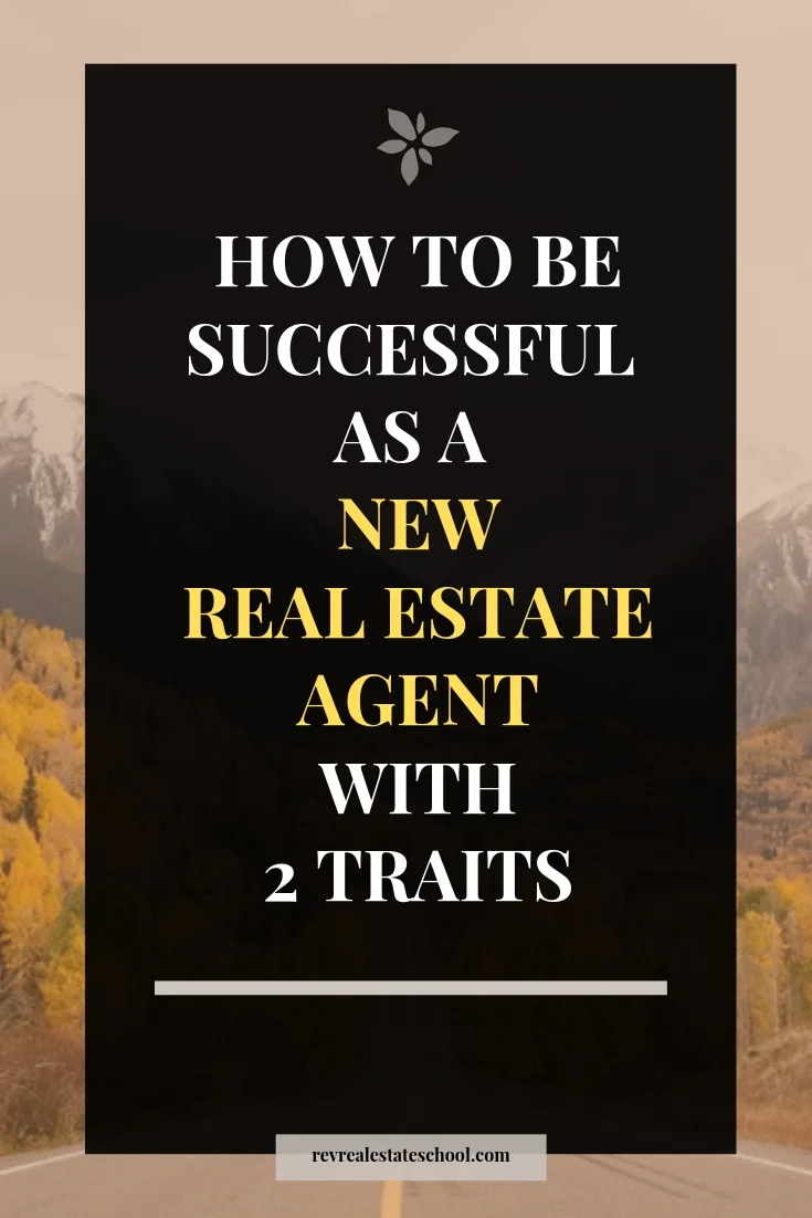 How To Be Successful in Real Estate with 2 Traits Rev Real Estate School