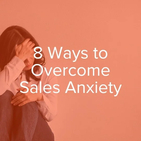 8 Ways to Sales Anxiety Rev Real Estate School