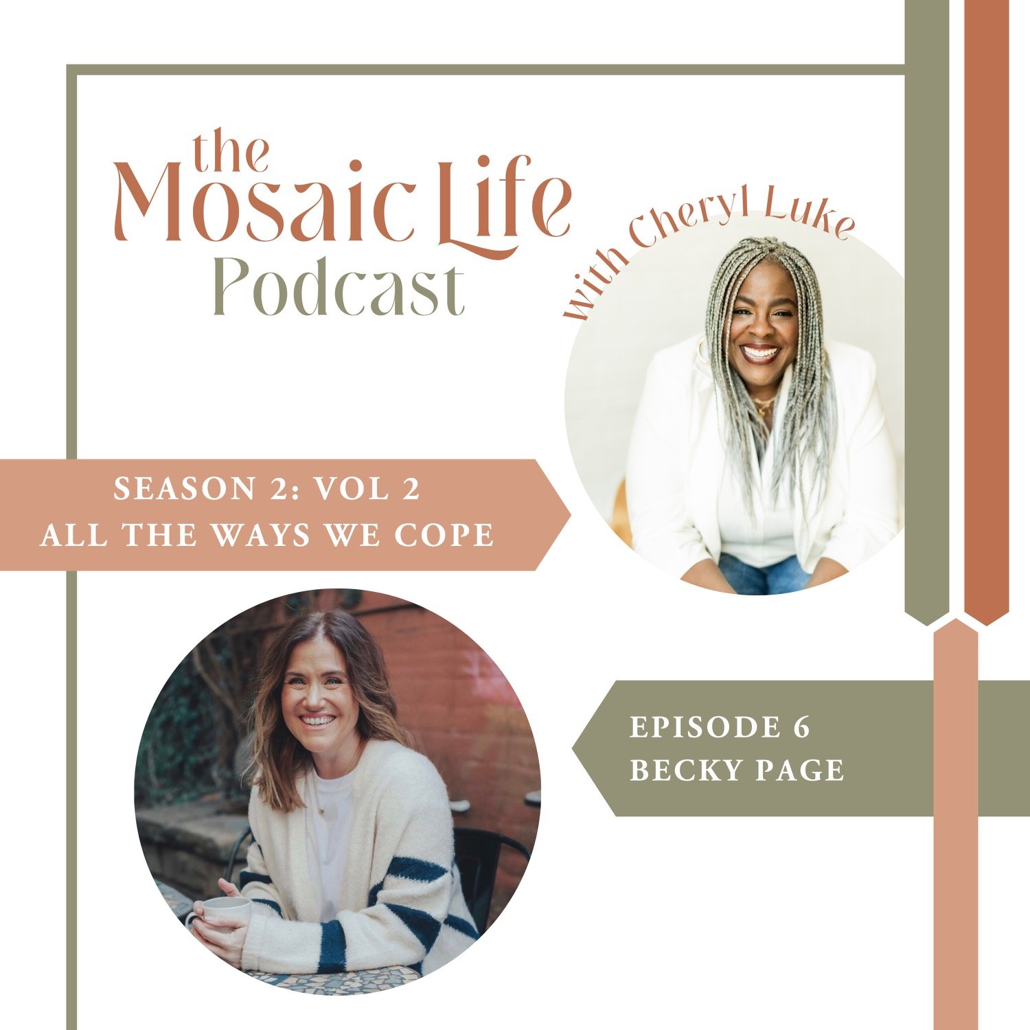 Season 2 | Episode 6: The Ways We Cope with Becky Page, Part 1