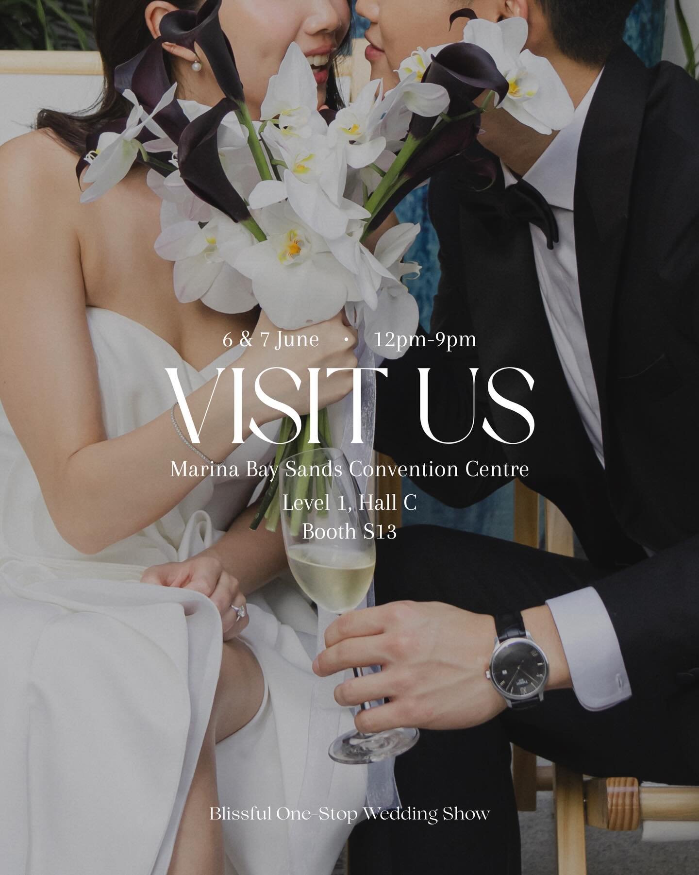 Calling all 2026 &amp; 2027 couples 🤍
We&rsquo;ll be back again at the Blissful Brides Wedding Show (BOWS) this June.

📍 Marina Bay Sands Expo &amp; Convention Centre
Level 1, Hall C &mdash; Booth S13
🗓 6 &amp; 7 June 2026
🕒 12pm to 9pm

From tim