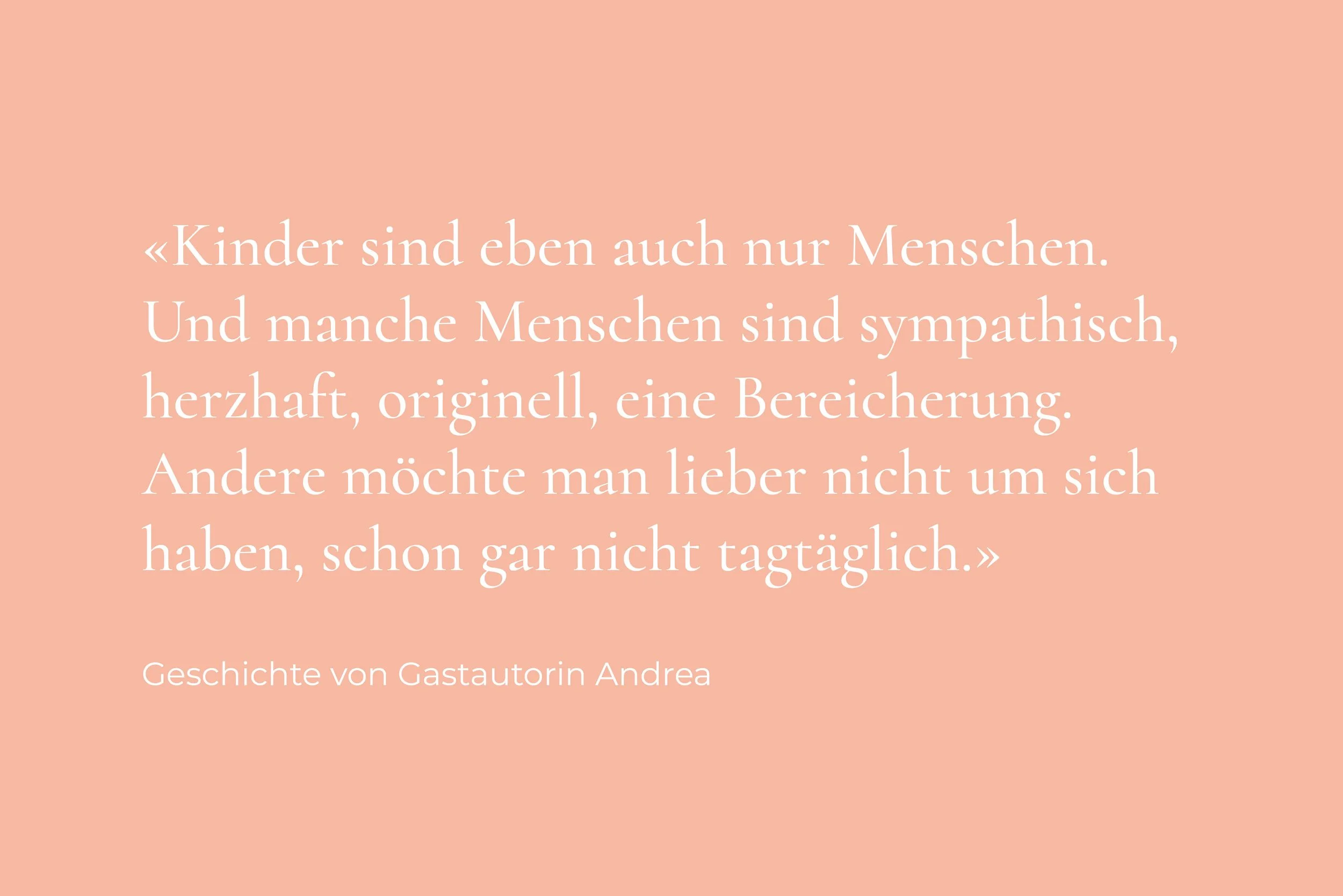 Kinder sind auch nur Menschen
