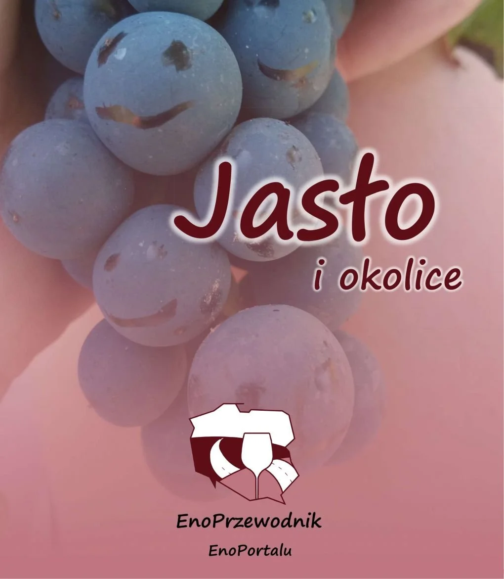 Jasło i okolice - e-przewodnik enoturystyczny.