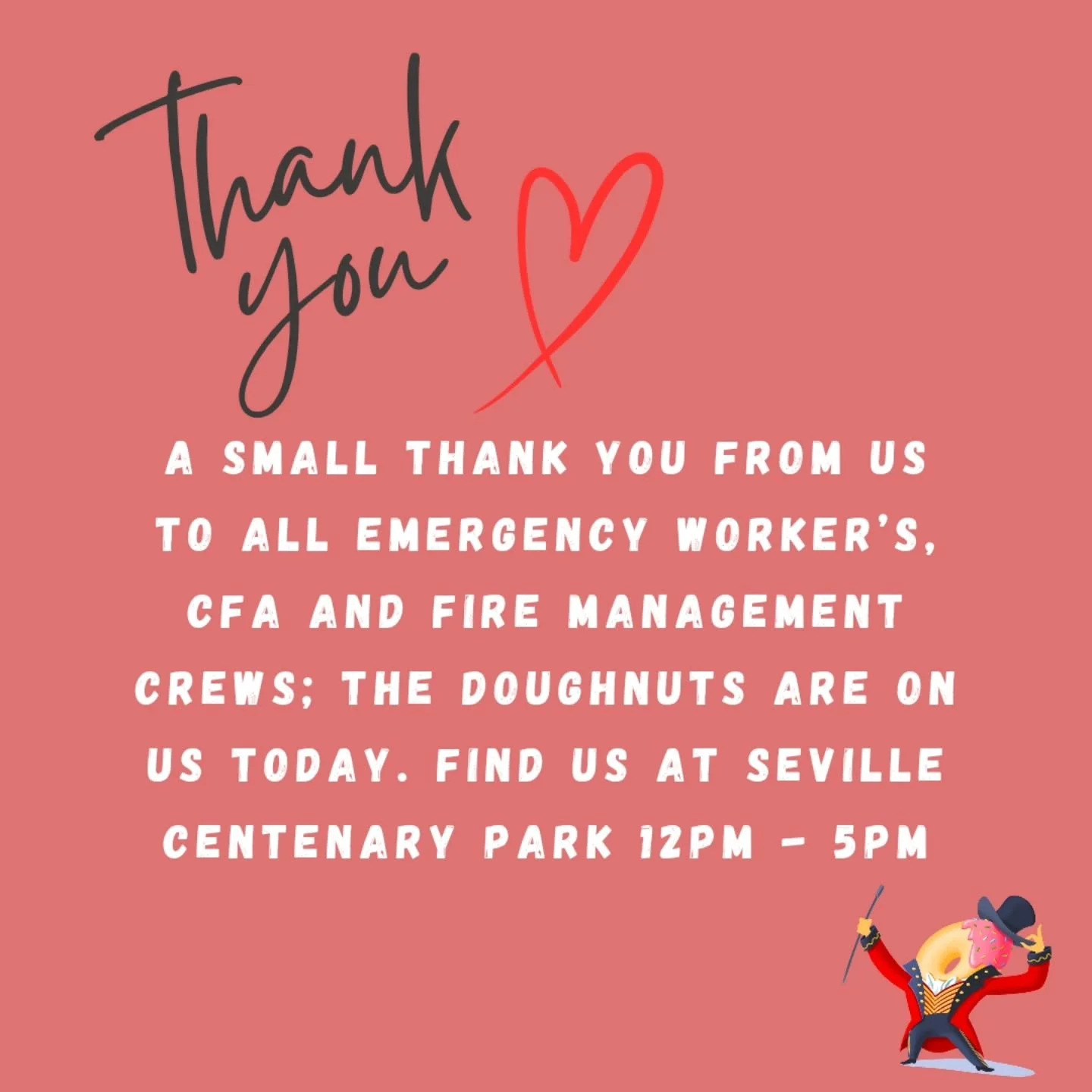 To our incredible emergency workers, CFA &amp; fire management crews &mdash; thank you for everything you do.
Doughnuts are on us today 💛
📍 Seville Centenary Park | 12pm&ndash;5pm 🍩

#SmallBusiness #TheGreatestDoughman #gratitude #Seville #gourmet