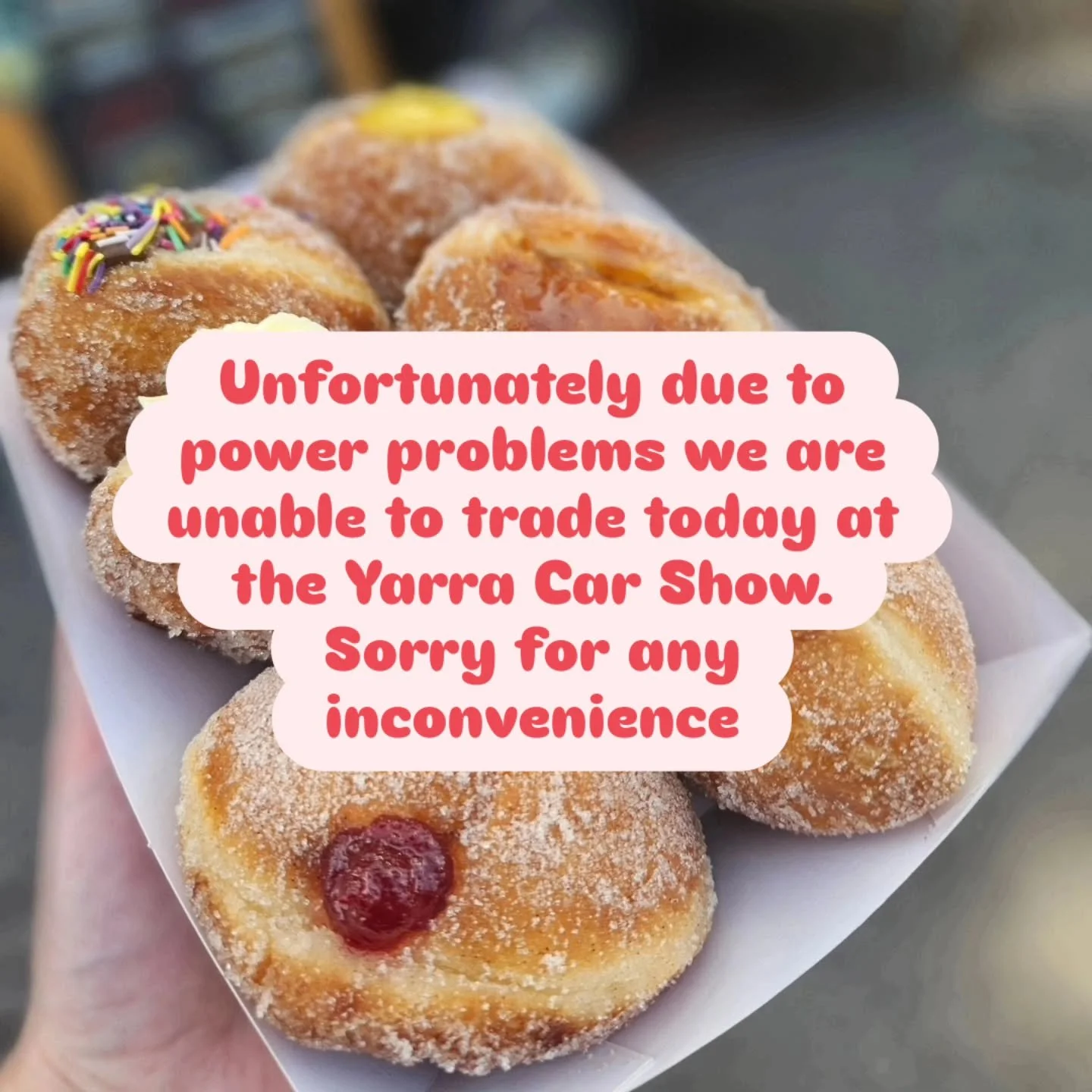 We are sorry to say doughnut fam that we are unable to trade today at the Yarra Car Show in Mooroolbark due to power issues. 
It's still going to be a cracker of a day so come down and enjoy the day! 
Sorry for any inconvenience caused! 

#smallbusin