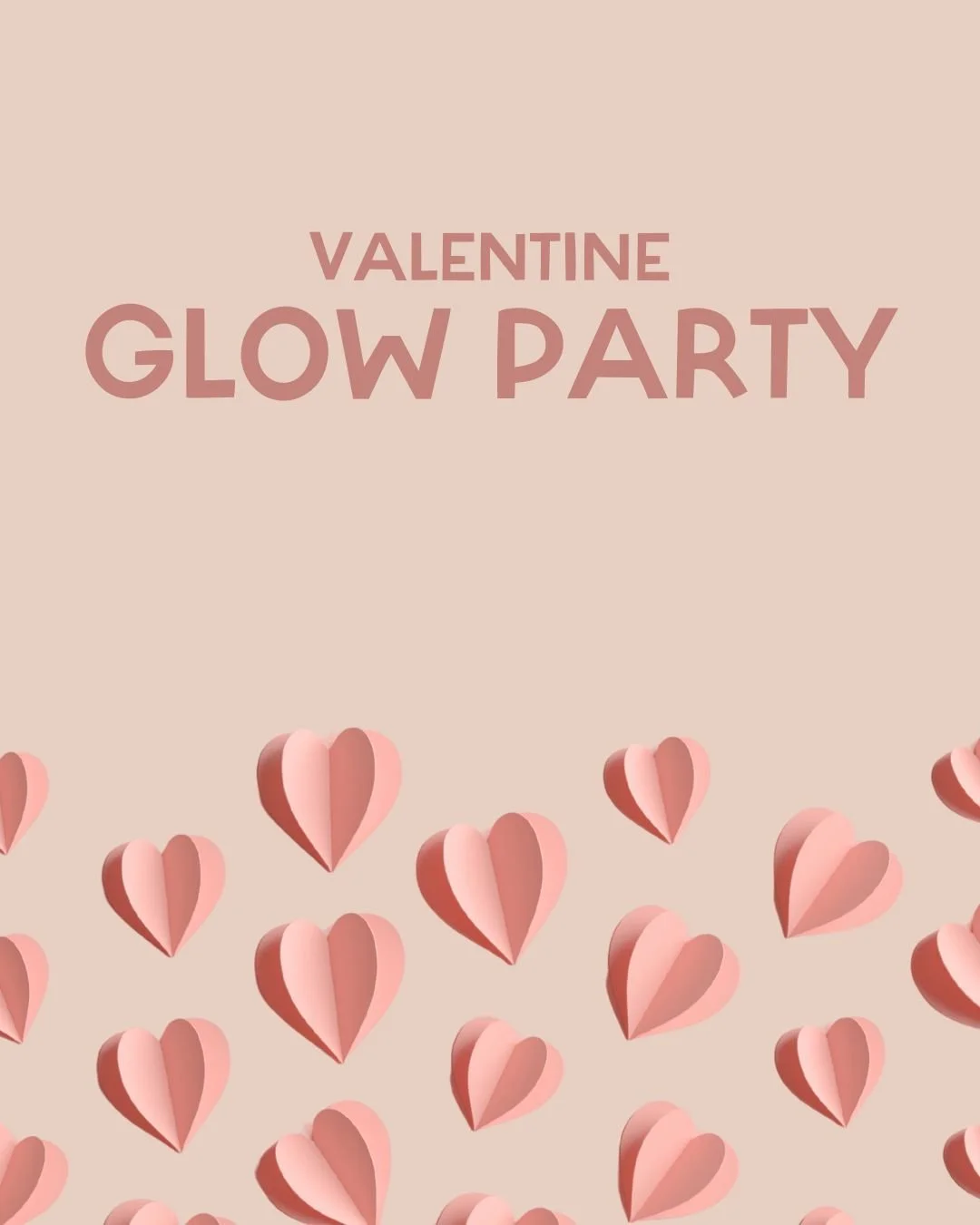 Valentine Glow Party