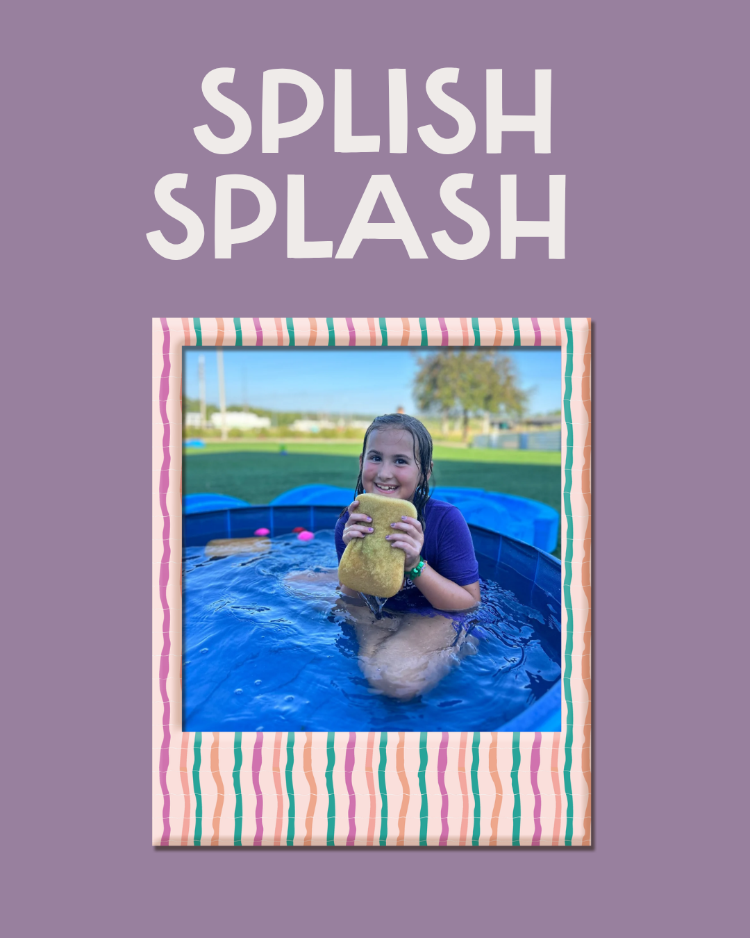 Splish Splash 