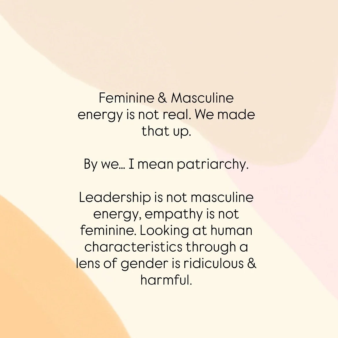 Let’s discuss… this feels like such a hot take. 
But I’m feeling brave to put my neck out today. 
I’ve been deeply unsettled how normalised it is to frame very human characteristics through a lens of gender. 
And it was on