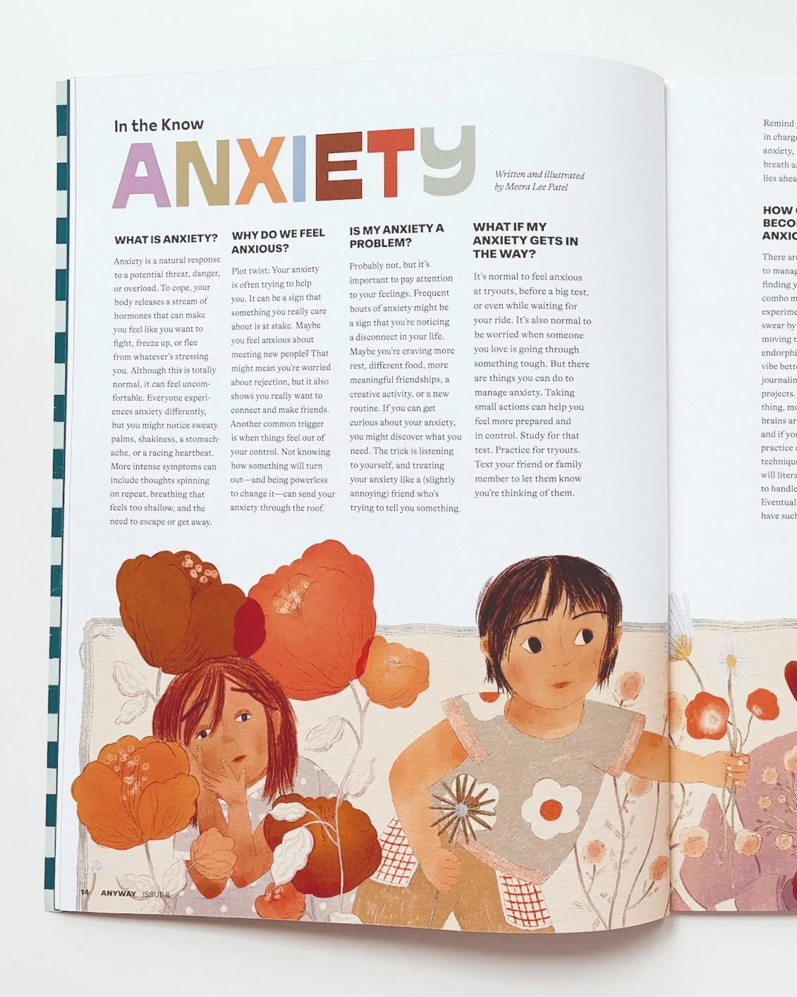 A few months ago, I was invited to write and illustrate a piece on anxiety for NYC-based youth magazine, ANYWAY. The pleasure I receive from writing these pieces is paramount. Nothing can be accomplished or enjoyed in life without a sound mind and gr