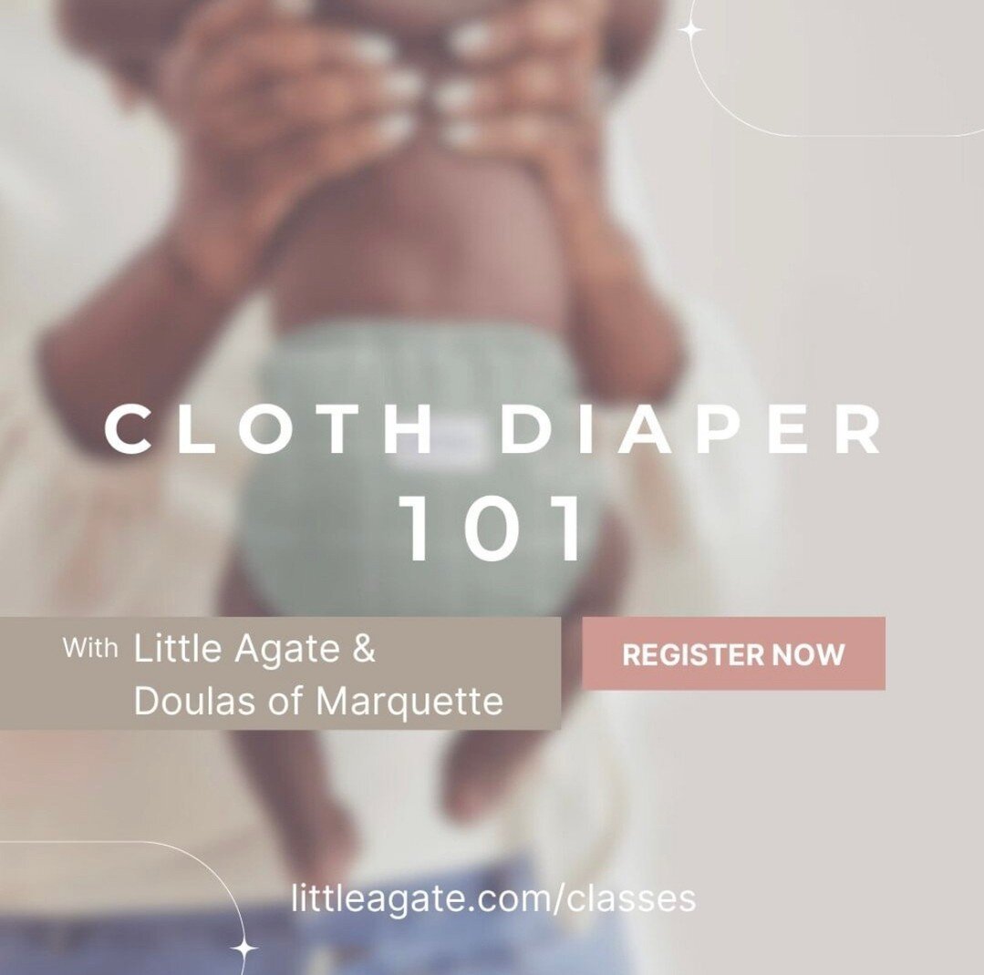 Join @littleagate906 &amp; Doulas of Marquette for a 90-minute hands-on class to learn everything you need to succeed in your cloth diaper journey.⁠
⁠
Class will be held May 29th &amp; September 18th.⁠
⁠
Each class is limited to 8 individuals or coup