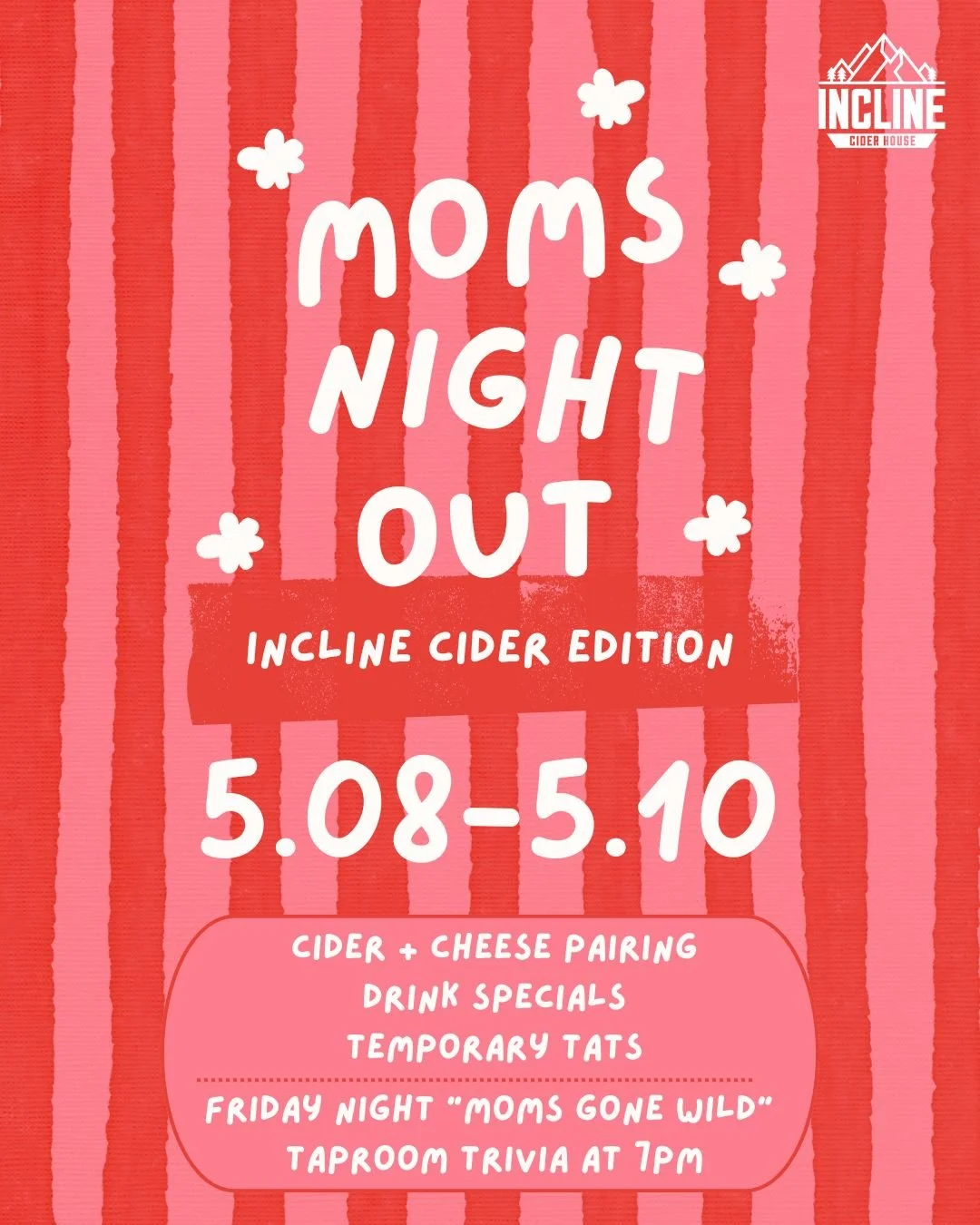 Mom's Night Out 💕 Mother's Day Celebrations at Incline Cider House
