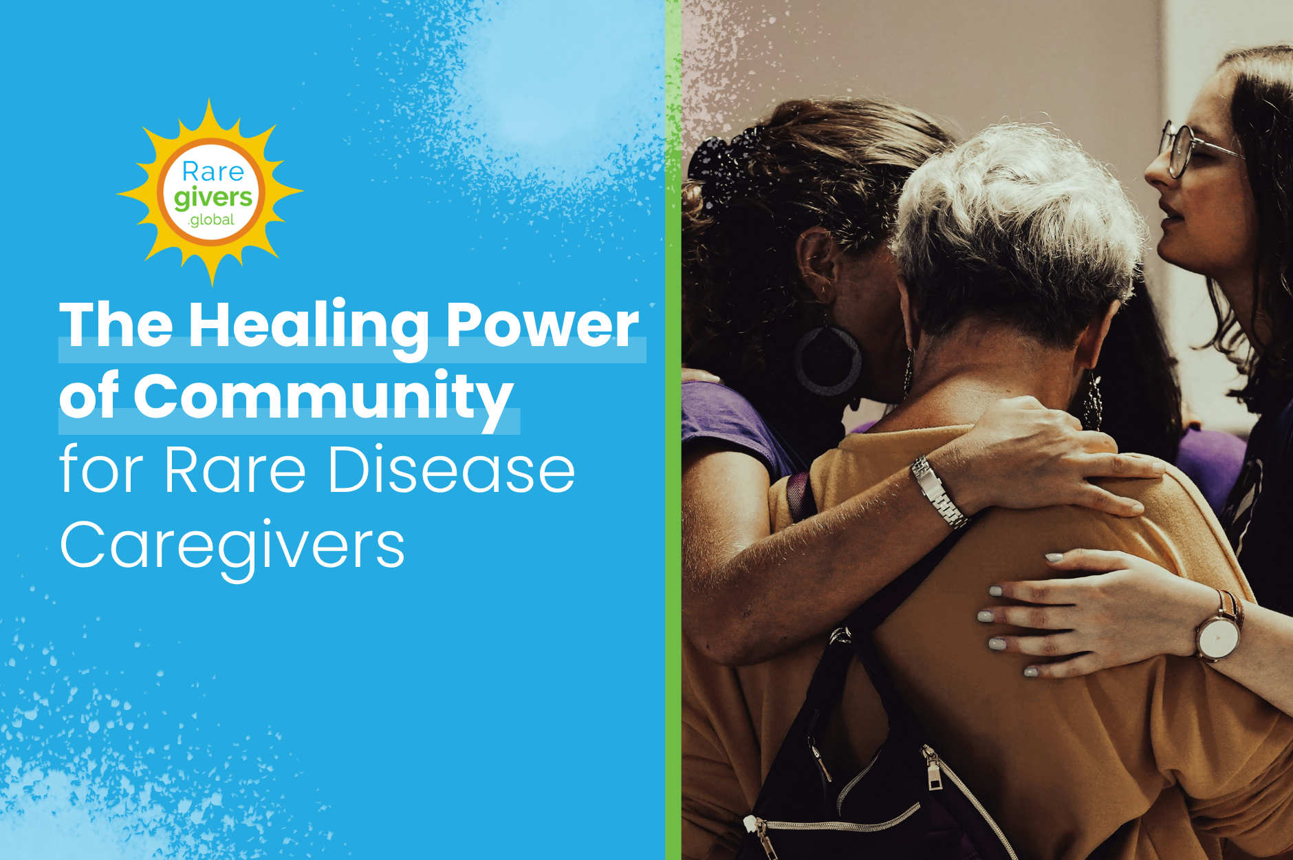 The Healing Power of Community for Rare Disease Caregivers