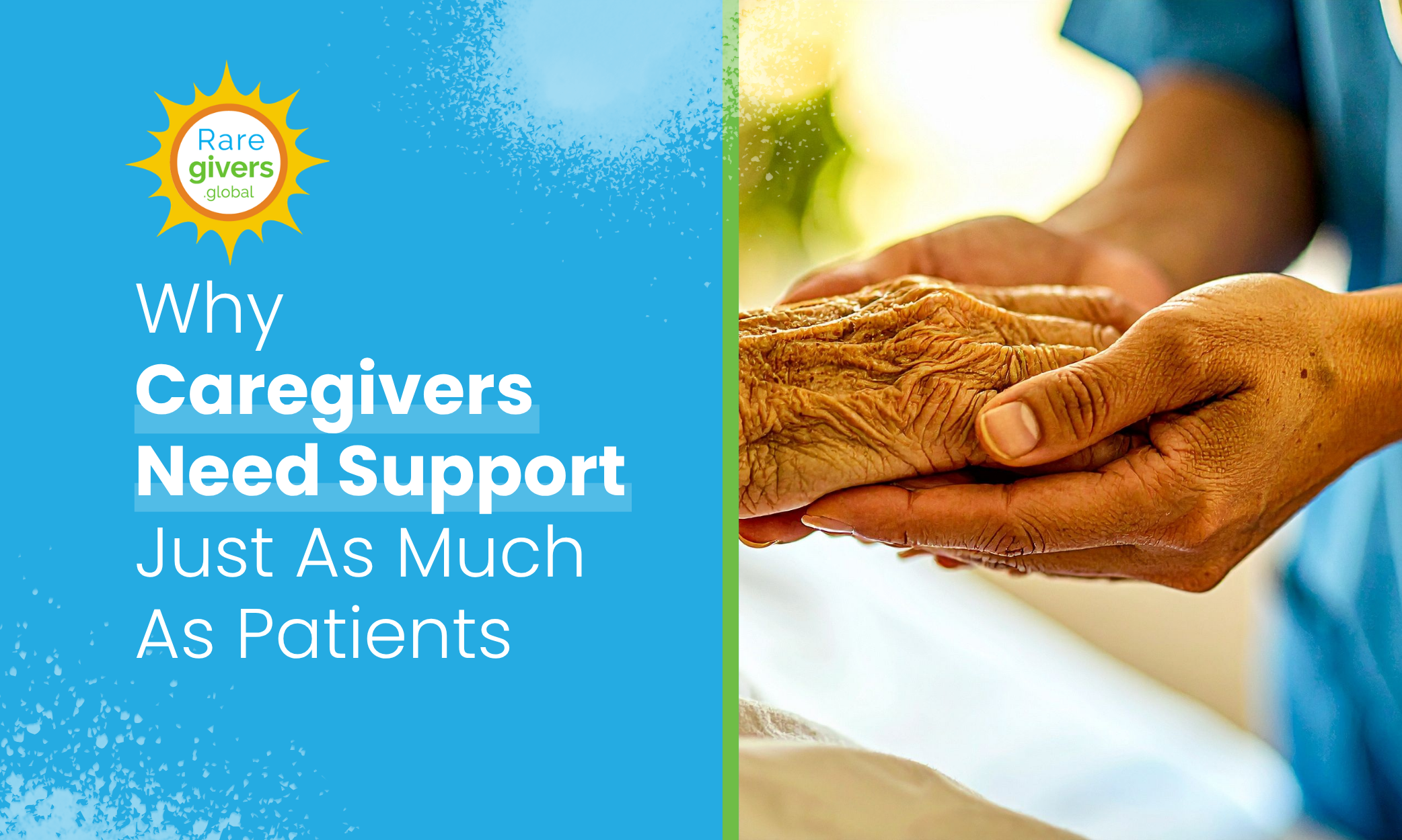 Why Caregivers Need Support Just As Much As Patients