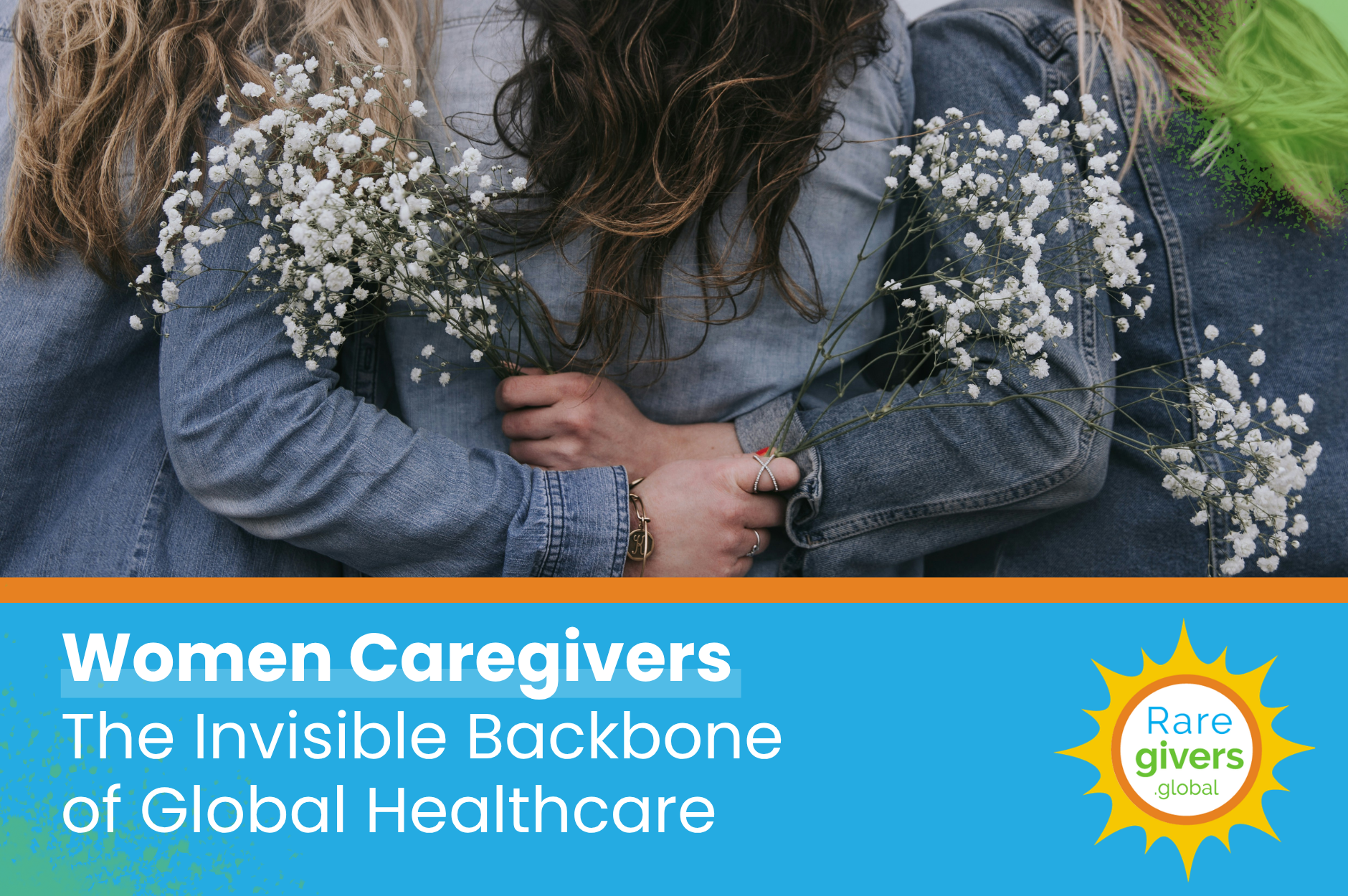 Women Caregivers: The Invisible Backbone of Global Healthcare