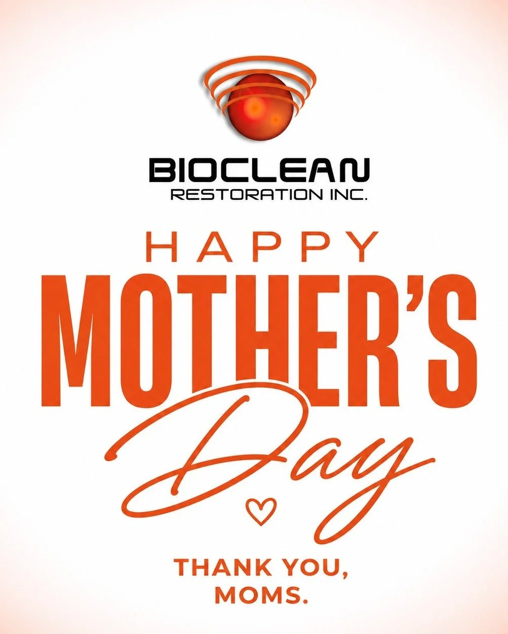 Happy Mother&rsquo;s Day to all of the incredible moms in our community! Your strength, care, and dedication never go unnoticed. From all of us at Bioclean Restoration, thank you for everything you do today and every day 🧡