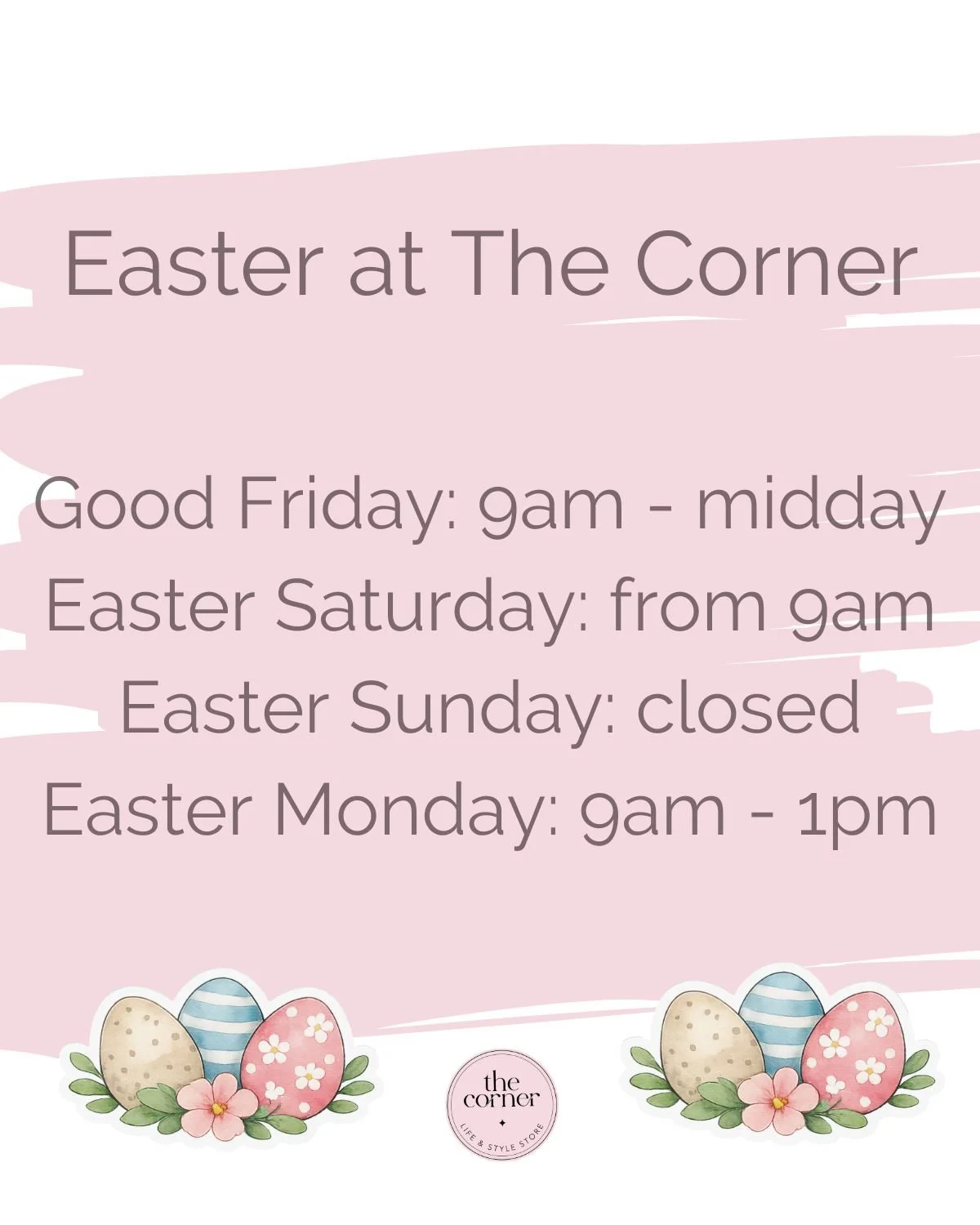 Just a reminder that for the remainder of the Easter Long Weekend The Corner Life &amp; Style Store will be open until midday today, closed Easter Sunday and open from 9am to 1pm Easter Monday. 

The Corner Life &amp; Style Store - 02 6736 1812

#ten