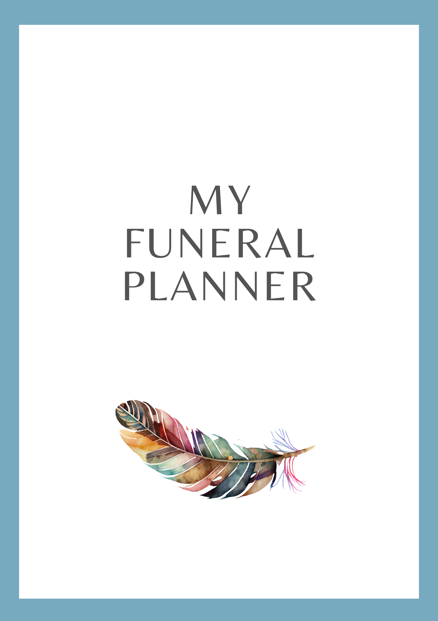 Cover of a funeral planner book with a watercolor feather at the bottom.