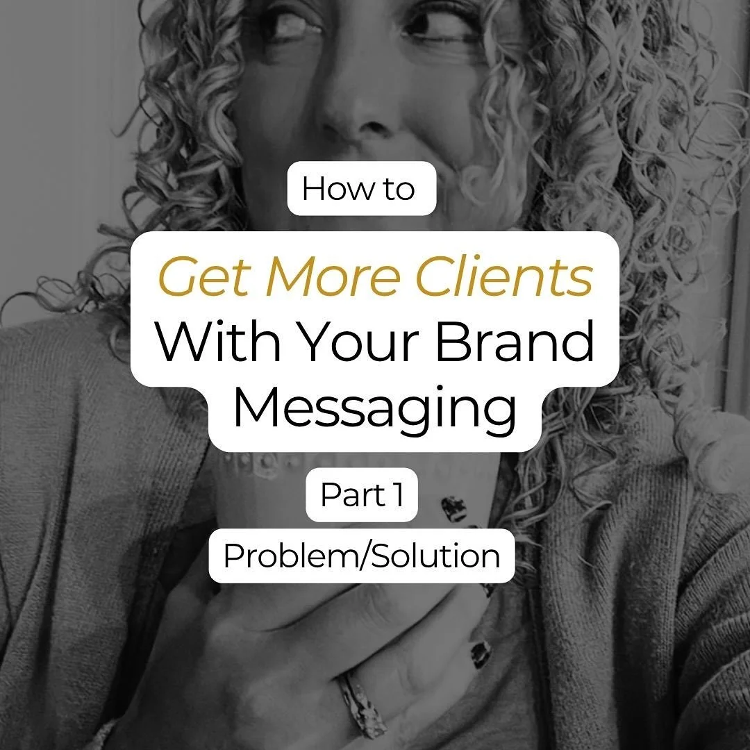 Want more tips on how to get more clients with your brand messaging?

Come back next week for Episode 2!