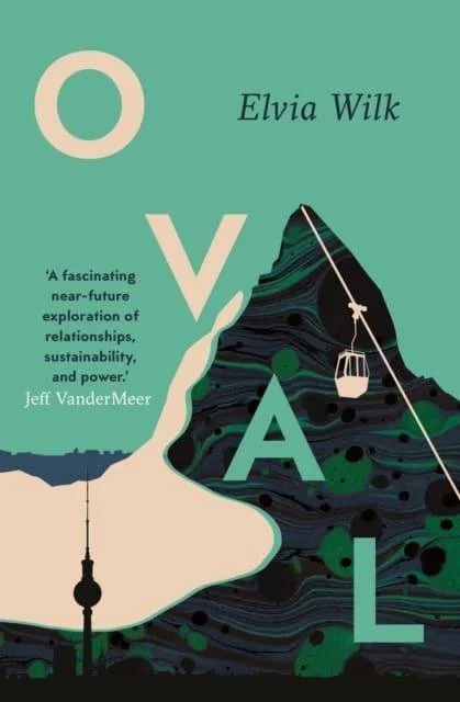 Oval by Elvia Wilk