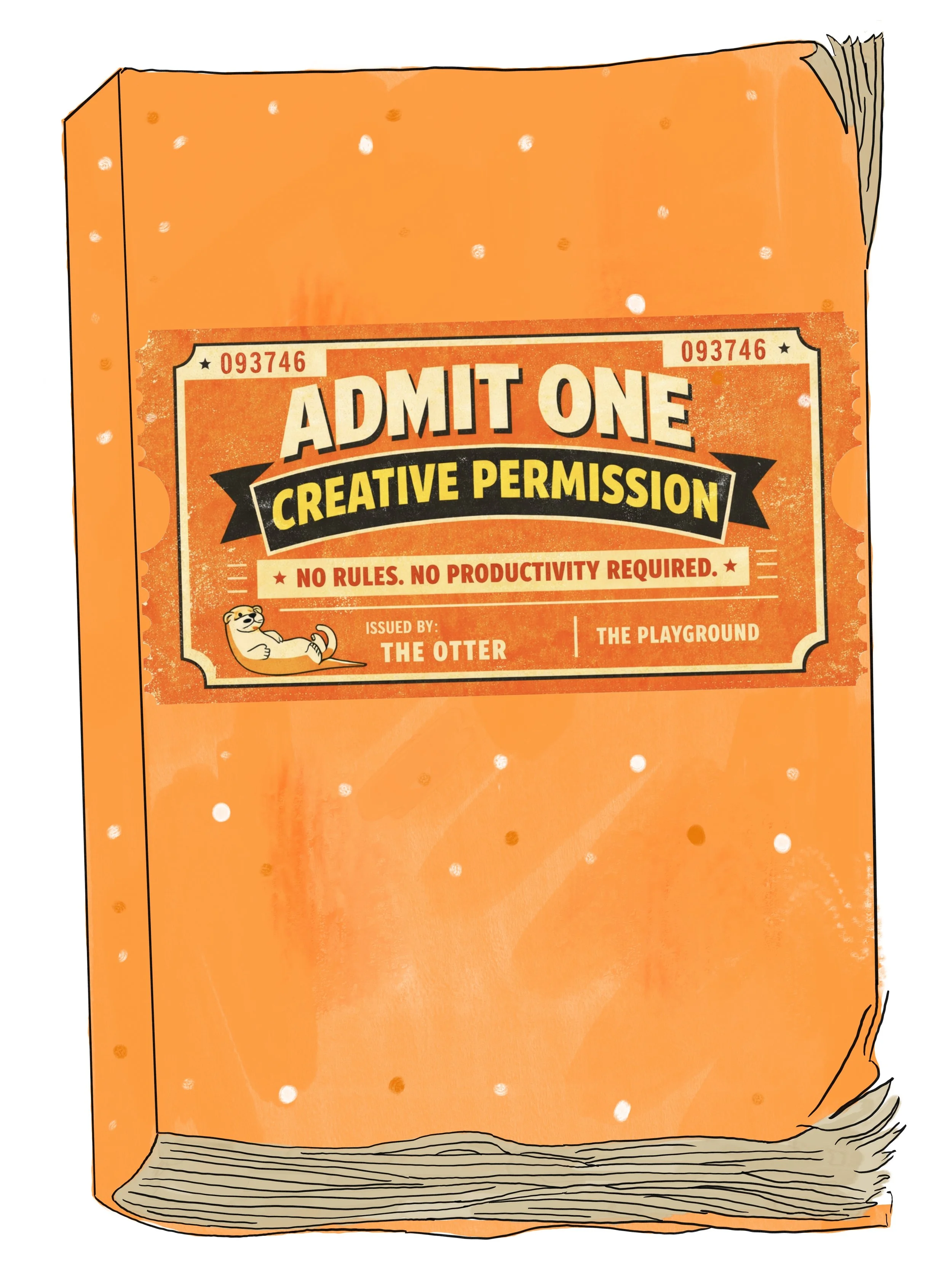 Admit One: Creative Permission
