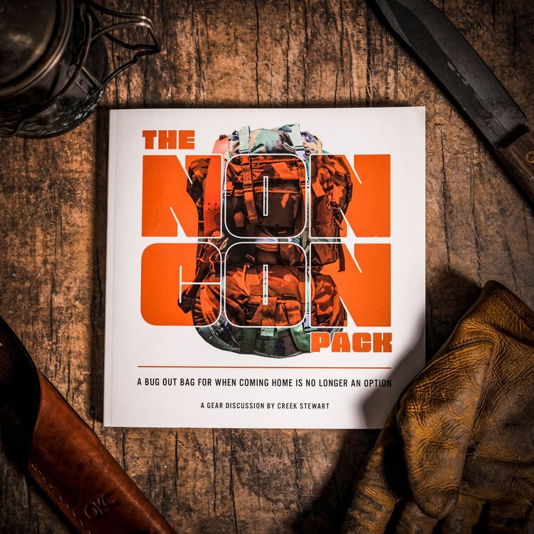 The NONCON PACK: A Bug Out Bag for When Coming Home is No Longer an Option (Full Color Edition)