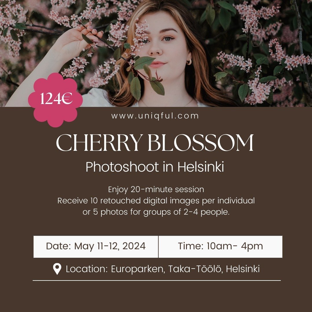 🌸 Cherry Blossom Photoshoot in Helsinki! 🌸
🗓️Date: 11-12 May, 2024
🕙 From 10:00 - 16:00
📍 Location: Europarken, Taka-T&ouml;&ouml;l&ouml;, Helsinki
✔️Enjoy 20-minute session
✔️Receive 10 retouched digital images per individual or 5 photos for gr