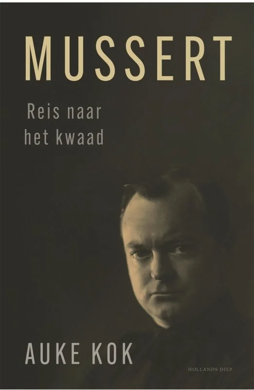 Mussert: reis naar het kwaad - 2026