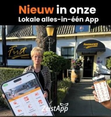Je kunt ons ook vinden op de ZeistApp. 9 tot 22 maart restaurant voordeel weken www.first-1.nl info@first-1.nl ☎️ 030-6930965
