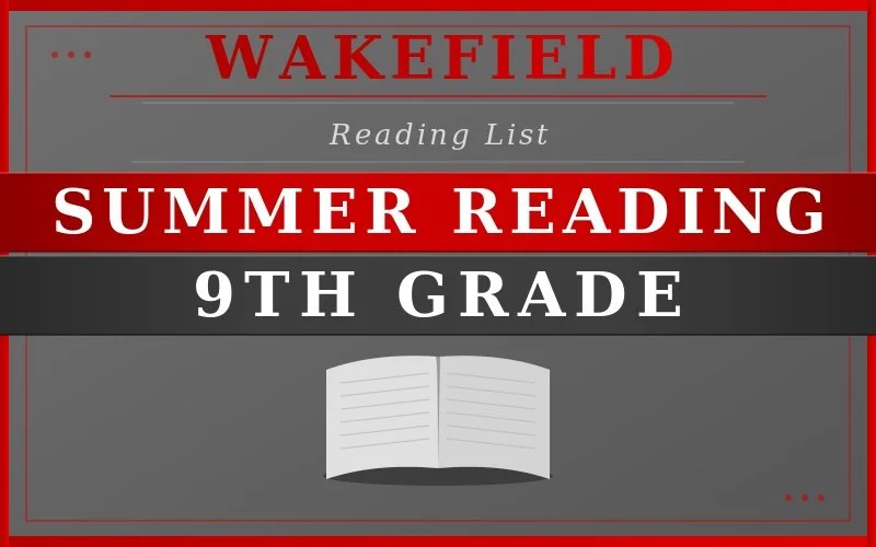 9th Grade English Required Summer Reading