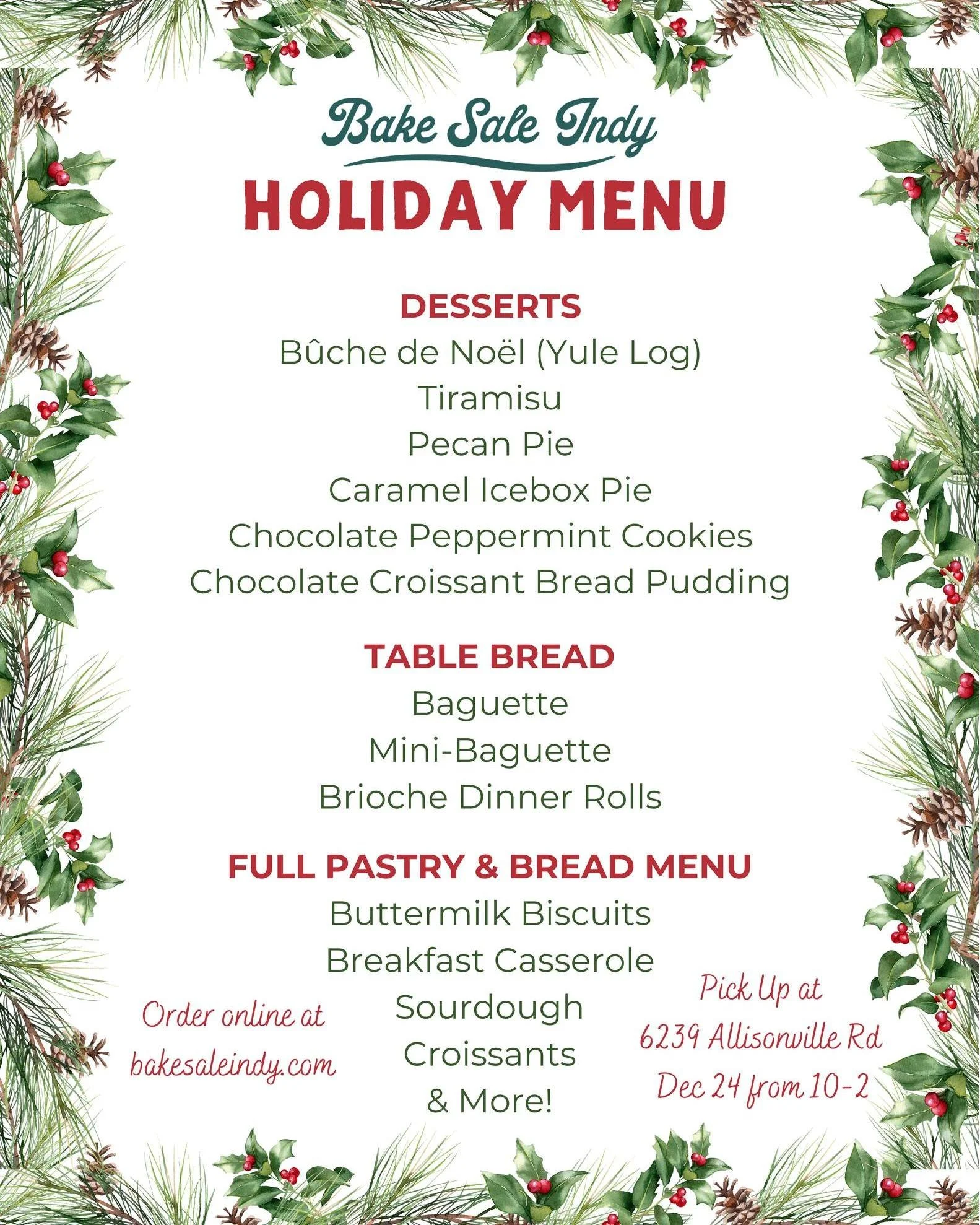 Order online today and pick up your holiday treats on Christmas Eve!