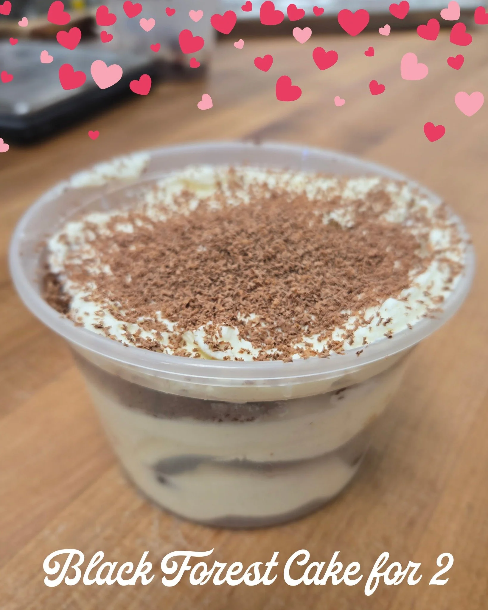 Get something sweet for your sweetie this Valentine's Day! 

Black Forest Cake for 2 - one pint of chocolate sponge cake soaked in Luxardo (cherry liqueur) with mascarpone mousse, amerena cherries (the good ones), and chocolate shavings. $18 availabl